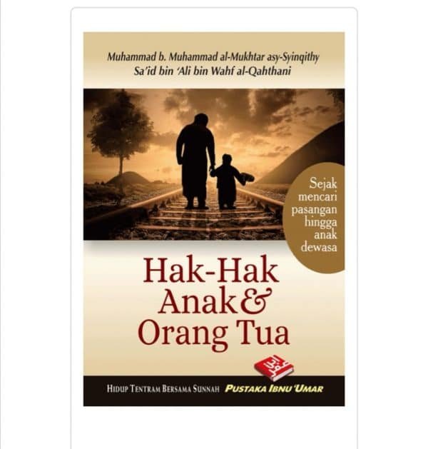 Hak-Hak Anak & Orang Tua (BPB)