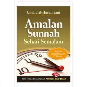 Amalan Sunnah Sehari Semalam (BPB)