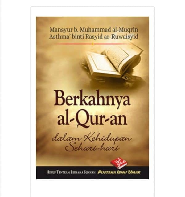 Berkahnya Al-Quran dalam Kehidupan