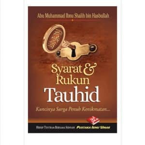 Syarat & Rukun Tauhid (BPB)
