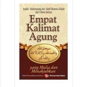 Empat Kalimat Agung yang Mulia dan Menakjubkan (Pocket Book)