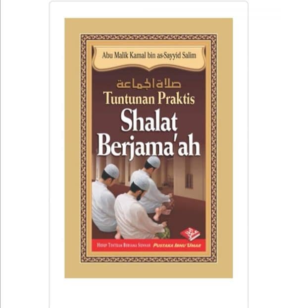 Tuntunan Praktis Shalat Berjema'ah (Pocket Book)
