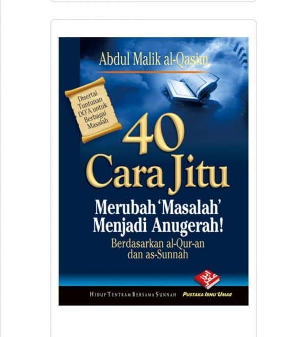 40 Cara Jitu Merubah 'Masalah' Menjadi Anugerah! (BPB)
