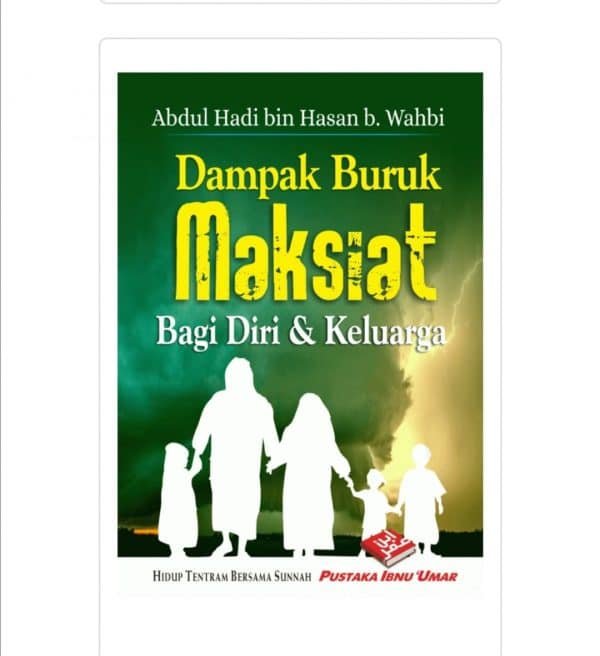 Dampak Buruk Maksiat Bagi Diri & Keluarga (BPB)