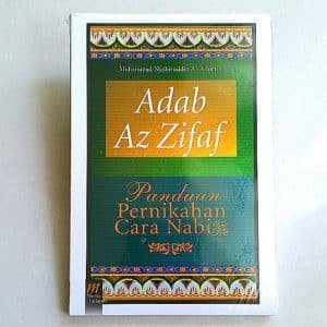 Adab Az Zifaf - Panduan Pernikahan Cara Nabi