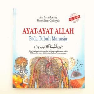 Ayat-Ayat Allah Pada Tubuh Manusia