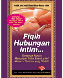 Fiqih Hubungan Intim - Tuntunan Praktis Hubungan Intim Suami Isteri (Pocket Book)