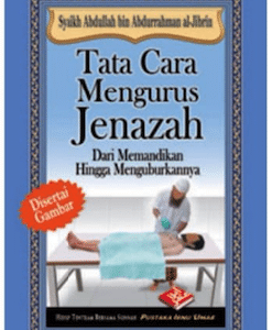 Tata Cara Mengurus Jenazah (PB)