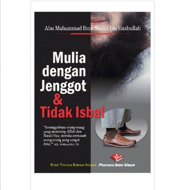 Mulia dengan Jenggot & Tidak Isbal