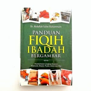 Panduan Fiqih Ibadah Bergambar
