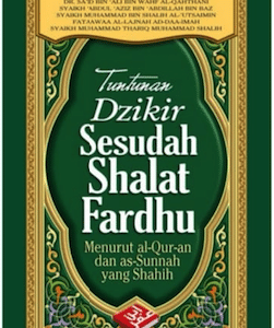 Tuntunan Dzikir Sesudah Shalat Fardhu (PB)