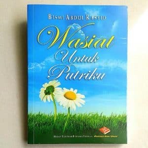 Wasiat Untuk Puteriku